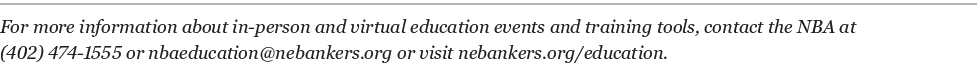 For more information about in person and virtual education events and training tools, contact the NBA at (402) 474 15...