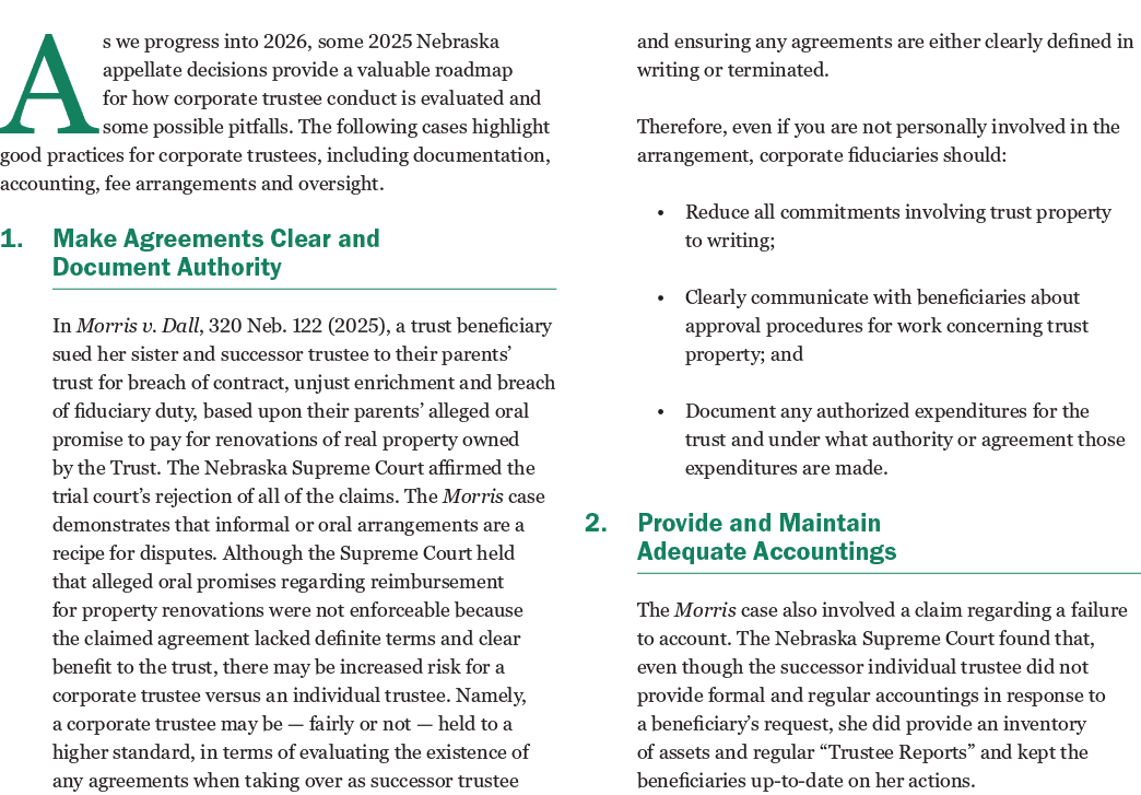 As we progress into 2026, some 2025 Nebraska appellate decisions provide a valuable roadmap for how corporate trustee...