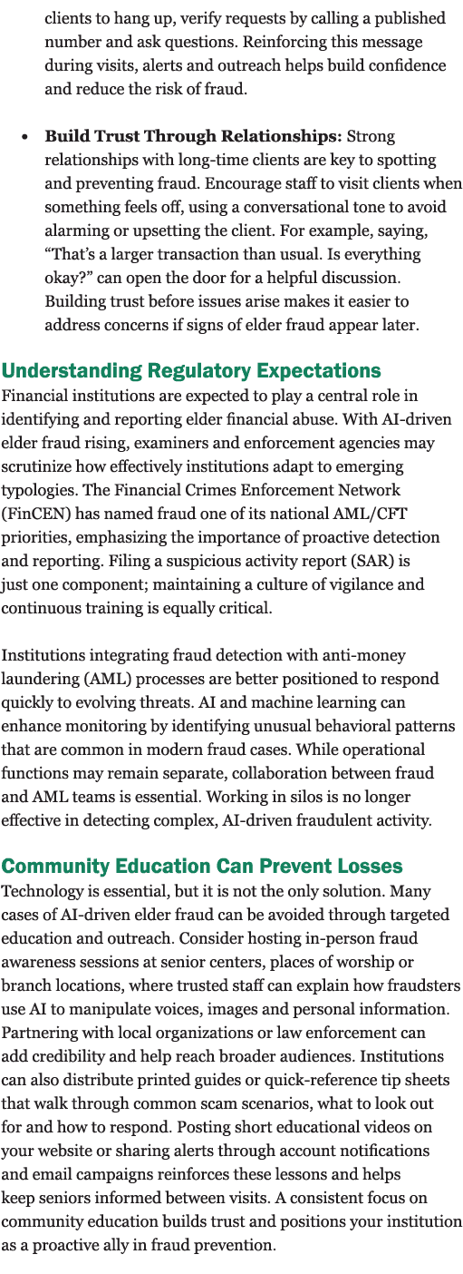 clients to hang up, verify requests by calling a published number and ask questions. Reinforcing this message during ...