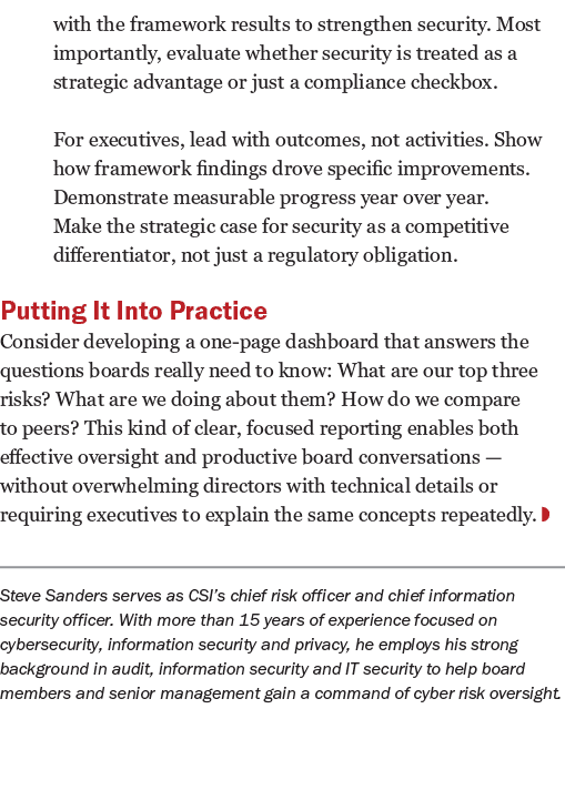 with the framework results to strengthen security. Most importantly, evaluate whether security is treated as a strate...