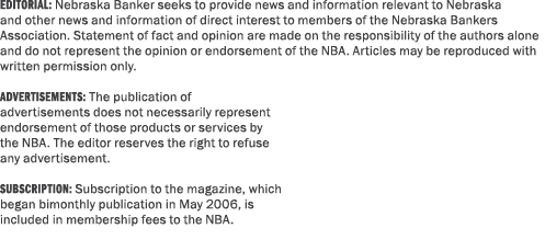 EDITORIAL: Nebraska Banker seeks to provide news and information relevant to Nebraska and other news and information ...