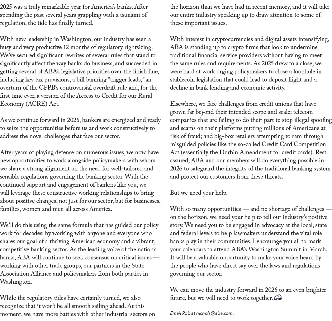 2025 was a truly remarkable year for America’s banks. After spending the past several years grappling with a tsunami ...