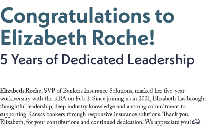 ﻿Congratulations to Elizabeth Roche! ﻿5 Years of Dedicated Leadership ​Elizabeth Roche, SVP of Bankers Insurance Sol...