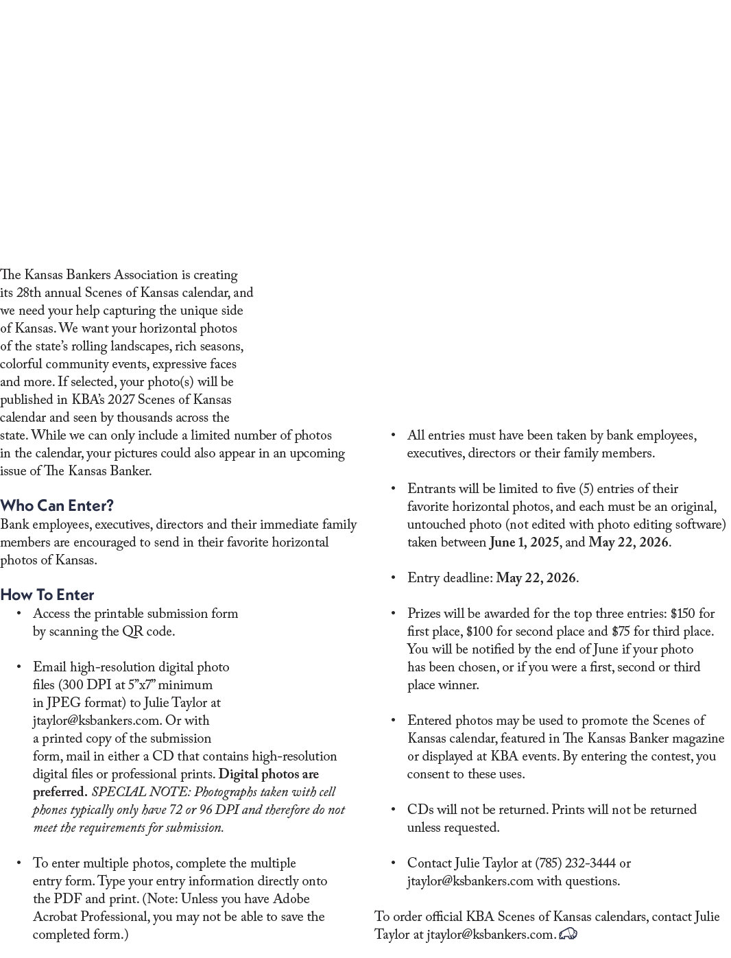 ﻿Annual Scenes of Kansas Calendar Call for Photos The Kansas Bankers Association is creating its 28th annual Scenes ...
