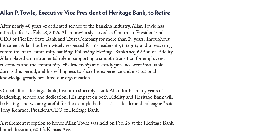 Allan P. Towle, Executive Vice President of Heritage Bank, to Retire​ After nearly 40 years of dedicated service to t...